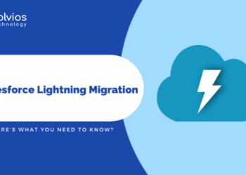 Salesforce Lightning Migration - Here’s What You Need to Know?